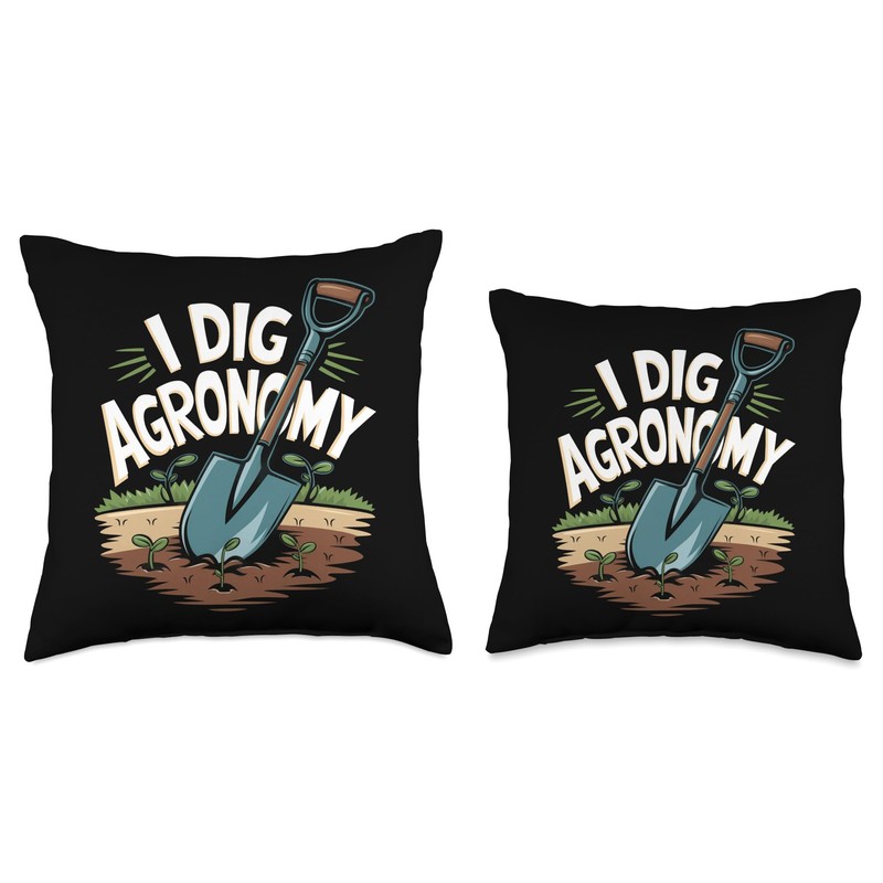I Dig Agronomy Throw Pillow