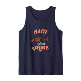 Take A Hike Travel Haiti Vacation Outdoors Tank Top