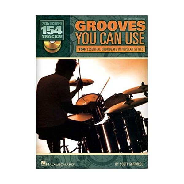 Grooves You Can Use: 154 Essential Drumbeats in Popular Styles