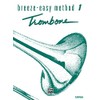 Breeze-Easy Method for Trombone or Baritone, Book I (Breeze-easy Series,
