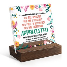 Juoqg You Are Incredibly Appreciated Acrylic Sign with Wooden Stand, Appreciation Gift for Colleague, Cheer Up Gift for Friend Daughter Sister, Thank You Gift for Coworker, Office Gift for Colleague