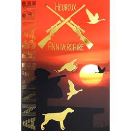 Birthday Card in Shiny Gold for Hunter, Hunting Dog, Game, Pheasant, Wild Goose Duck, Nature Animals Comes with Envelope Size 12 x 17.5 cm PEFC Paper Made in France 65-1208