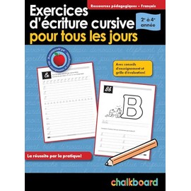 Exercices d'écriture cursive pour tous les jours 2e à 4e année