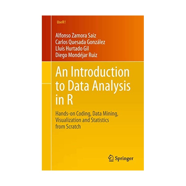 An Introduction to Data Analysis in R: Hands-on Coding, Data