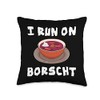 Borscht Beet Soup Gift Russian Beetroot Polish Throw Pillow