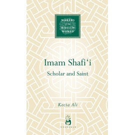 Imam Shafii: Scholar and Saint
