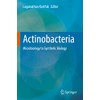 Actinobacteria: Microbiology to Synthetic Biology
