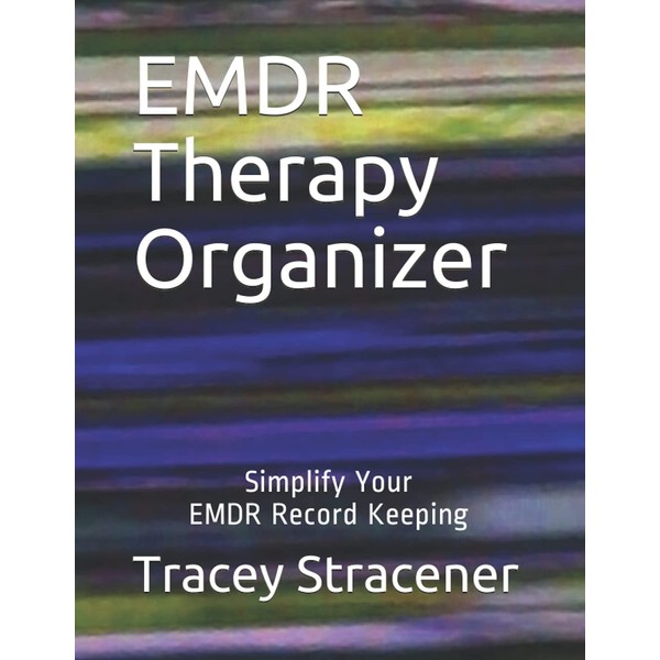 EMDR Therapy Organizer: Simplify Your EMDR Record Keeping