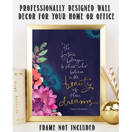 Eleanor Roosevelt Quotes Wall Art-"The Future Belong-Those Who Believe"-8 x 10" Modern Art Floral Wall Print-Ready to Frame. Inspirational Home & Office Décor. Great Quote for Personal Encouragement.