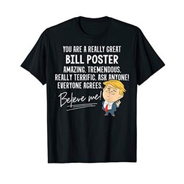 Funny Trump 2020 Really Great Bill Poster Gift Shirt T-Shirt