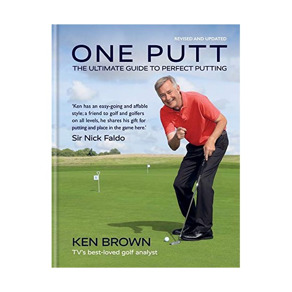 One Putt: The ultimate guide to perfect putting