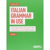 Italian grammar in use. A self-study reference and practice book