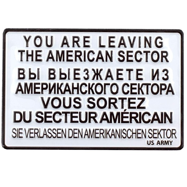 Magnet You Are Leaving The American Sector | US Army