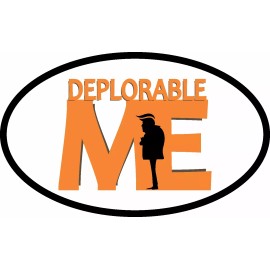 TRUMP SUPPORT STICKER DEPLORABLE ME MAGA ELECTION POLITICAL WINDOW BUMPER DECAL