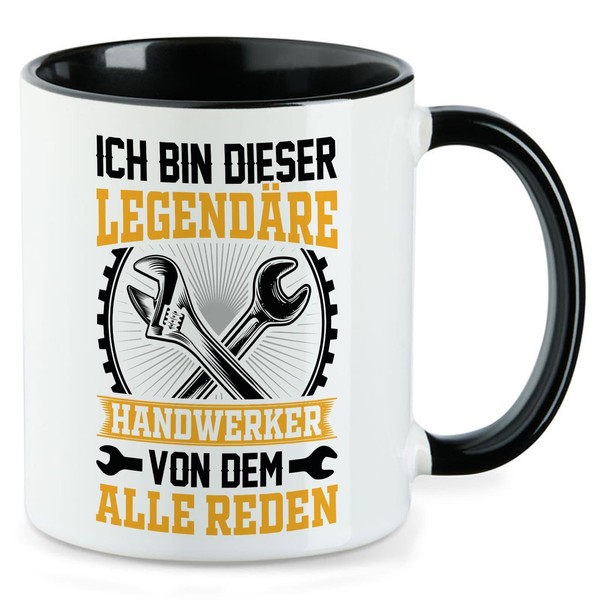 huuraa Kaffeetasse Ich bin dieser legendäre Handwerker von dem alle
