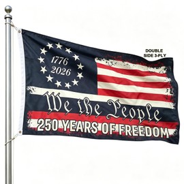 250th Anniversary USA Flag 3x5 Ft, Double Sided 1776-2026 Betsy Ross Flag 250 Years of Freedom, We The People Patriotic Flags for 4th of July Outside (Black)