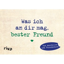 Was ich an dir mag, bester Freund – Miniversion: Zum Ausfüllen und Verschenken