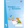 Denken und Rechnen - Allgemeine Ausgabe 2024: Schulbuch 1