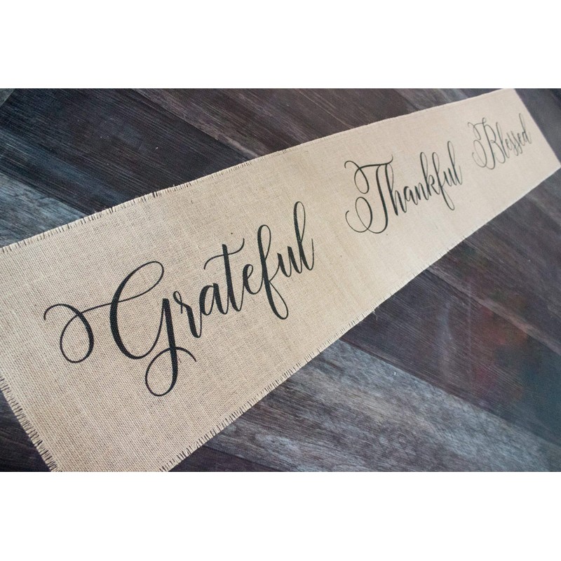 Grateful Thankful Blessed burlap table runner
