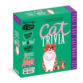 Cat Trivia Page-A-Day Calendar 2024: Cat Quotes, Paw-some Books, True or False, Owner's Tips, Famous Cats, Know Your Breeds, and More!