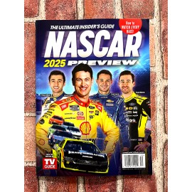 Ultimate Insiders Guide NASCAR 2025 Preview Magazine