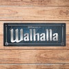Viking Nordic Style Metal Sign with Saying Welcome to Valhalla