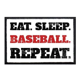 Eat. Sleep. Baseball. Repeat. Morale Patch | Hook and Loop Attach for Hats, Jeans, Vest, Coat | 2x3 in | by Pull Patch