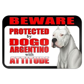 Beware Protected by Dogo Argentino with Attitude 9" x 6" Metal Sign
