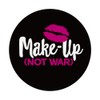 Funny Make-up not war love lipstick kissing print gift ide
