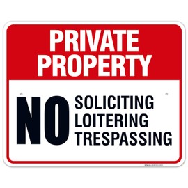 Private Property Sign, No Soliciting No Loitering No Trespassing, 24x30 Inches, Rust Free .063 Aluminum, Fade Resistant, Indoor/Outdoor Use, Made in USA by Sigo Signs