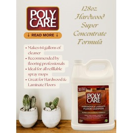 POLYCARE Super Concentrate Hardwood & Laminate Cleaner Gallon with 32oz. Ready To Use Spray - Family Pack
