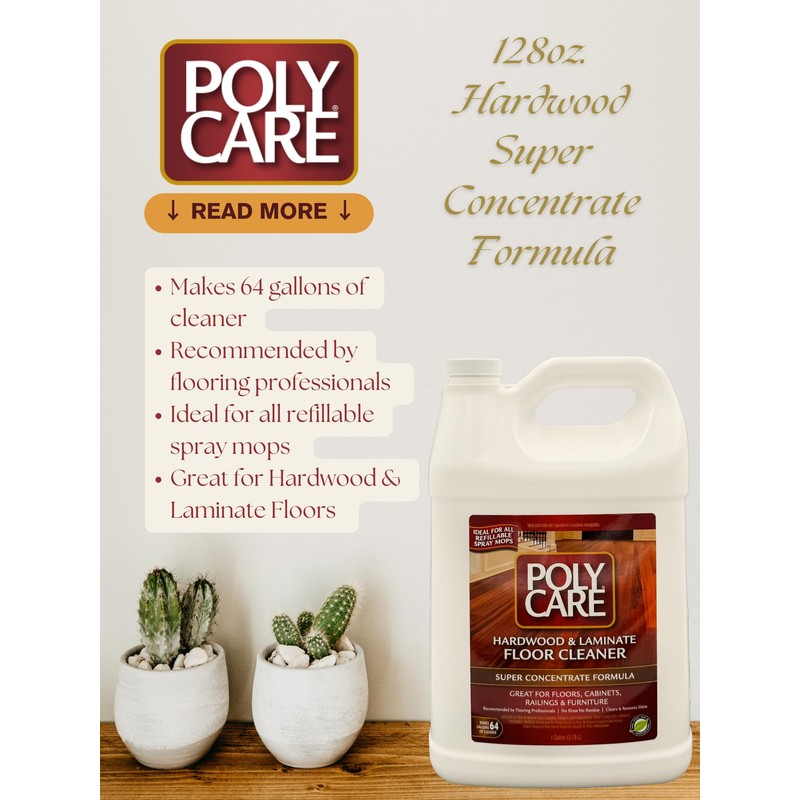 POLYCARE Super Concentrate Hardwood & Laminate Cleaner Gallon with 32oz.