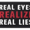 Real eyes make true lies with embroidered Velcro patch