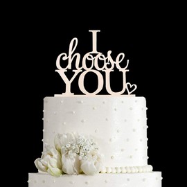 I Choose You - Decoración para tartas de boda para bodas, compromisos, fiestas de matrimonio, espejo acrílico plateado