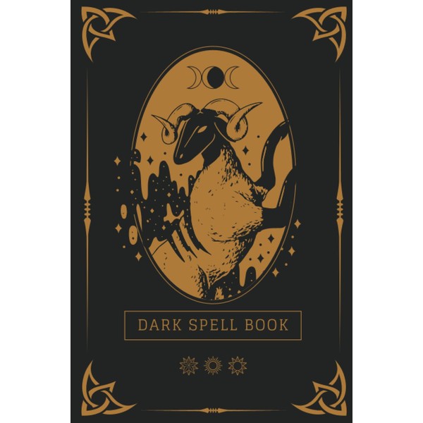 Dark Spell Book: Midnight Wishes And Black Magic! Guided Blank