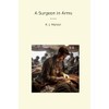 A Surgeon in Arms