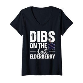 Womens Dibs on the last elderberry V-Neck T-Shirt