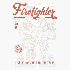 Firefighter Dad Fireman Gift Men Sticker Bumper Sticker Vinyl Decal 5"