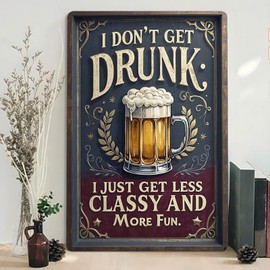 Seeyoo Retro Tin Sign - I DON'T GET DRUNK - Vintage-Inspired Metal Wall Art for Home, Bar, Cafe, or Office Décor - Unique and Thoughtful Gift for Family, Friends, or Colleagues