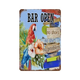 Bar Open No Shoes No Shirt No Problem Metal Sign Tropical Flamingo Hawaiian Aloha' Customized Wall Décor for Fence Porch Macaw Summer Hawaiian Toucans Garage Signs for Outside 8"x12"