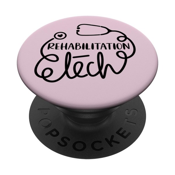 Rehabilitation Tech Rehab Technologist Technician PopSockets Adhesive PopGrip