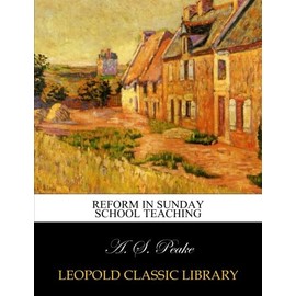 Reform in Sunday school teaching
