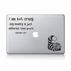 The Cheshire Cat Quote I Am Not Crazy Alice in Wonderland Alice's Adventures In Wonderland-Apple Macbook Laptop Vinyl Sticker Decal