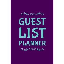 Guest List Planner: Track Your Guests For Weddings, Birthdays, Baby Showers, Engagement Party | Guest Tracker For Events