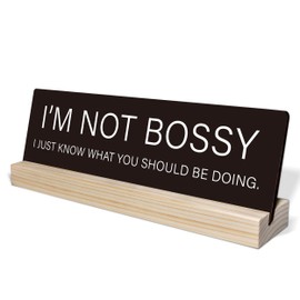 Motivational Home Office Desk Black Decor Sign, Coworker Gifts for Women Men Positive Quotes Empath Gifts, Wooden Stand Sign-I'm Not Bossy, Funny Work Humor Office Supplies-i017