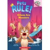 Kittens Are Monsters: A Branches Book (Pets Rule! #3)