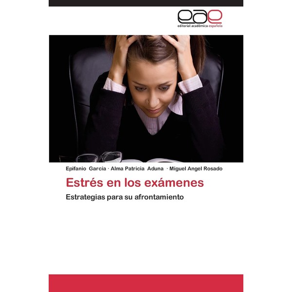 Estrés en los exámenes: Estrategias para su afrontamiento