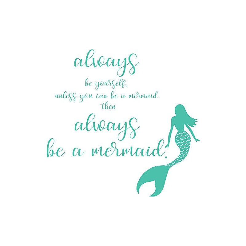 WallPops DWPQ2384 Always be a Mermaid Wall Quote, Green