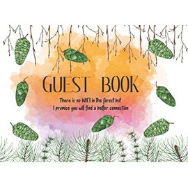 Guest Book You will Find a Better Connection: Sign in Book for Airbnb, Welcome To Our Home, Vacation Comments Book