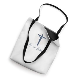 He is risen! Tote Bag